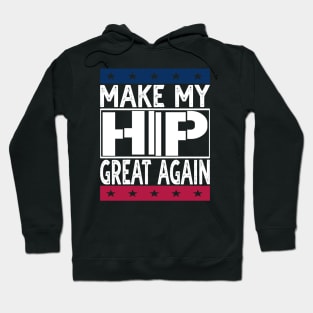 Hip Surgery Hoodie